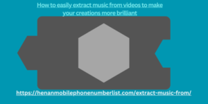 How to easily extract music from videos to make your creations more brilliant