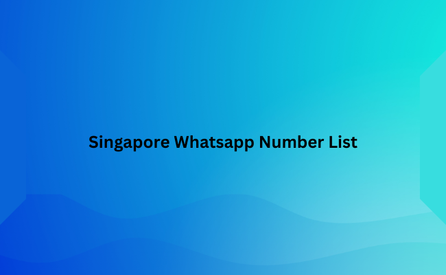 Singapore Whatsapp Number List