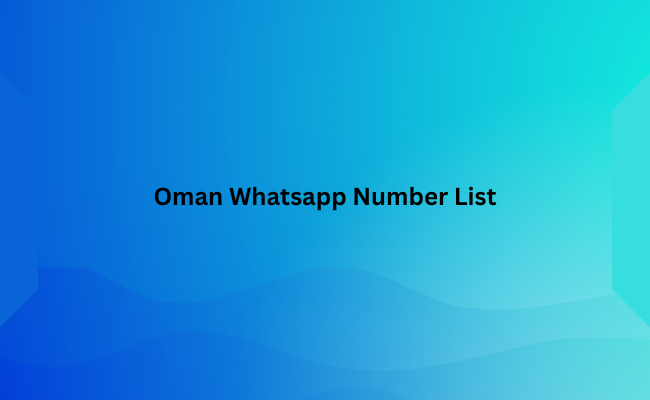 Oman Whatsapp Number List