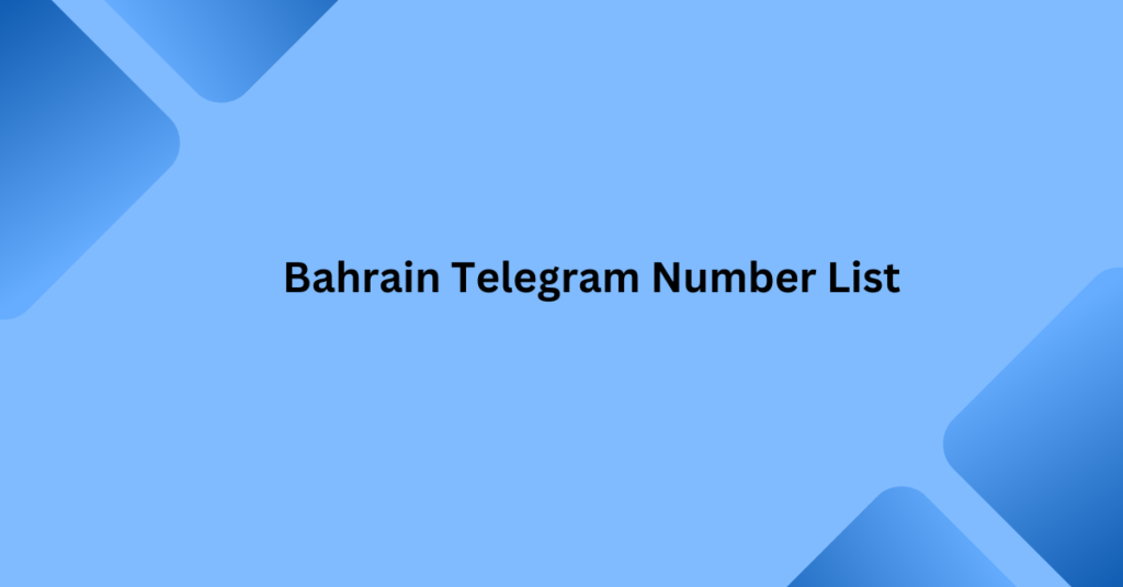 Bahrain Telegram Number List-min