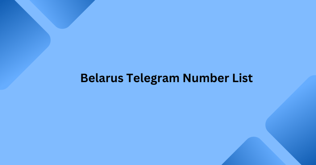 Belarus Telegram Number List-min