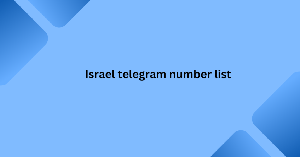 Israel telegram number list