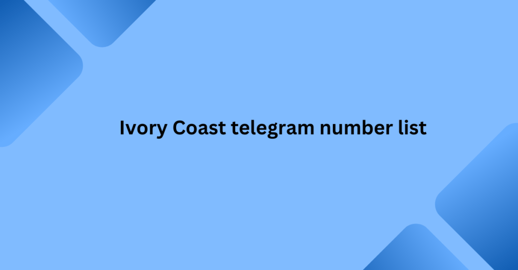 Ivory Coast telegram number list