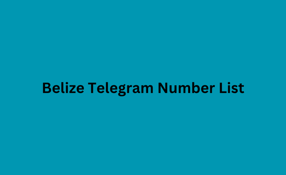 Belize telegram number list
